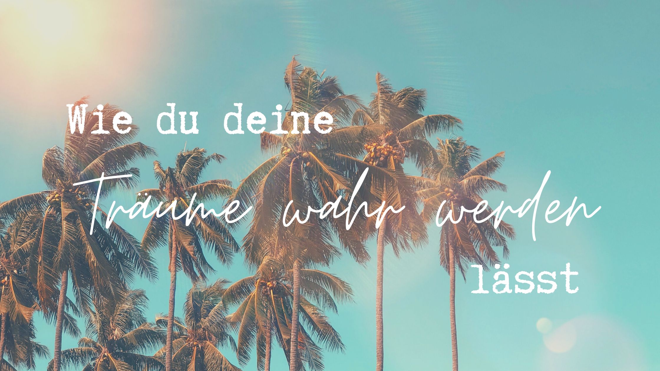 Träume leben, Traumleben, Unterbewusstsein, Journaling, Ziele erreichen
